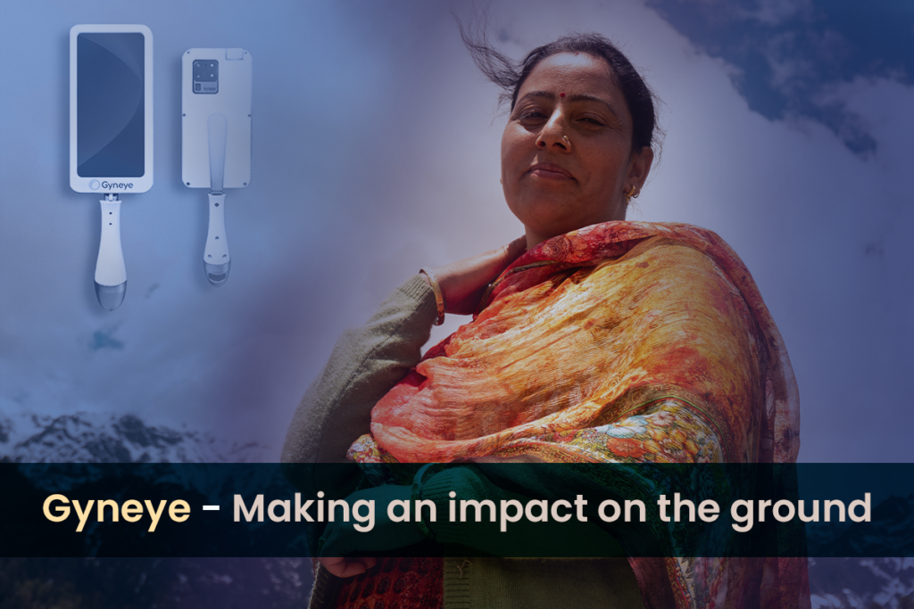 Gyneye – Making An Impact On The Ground